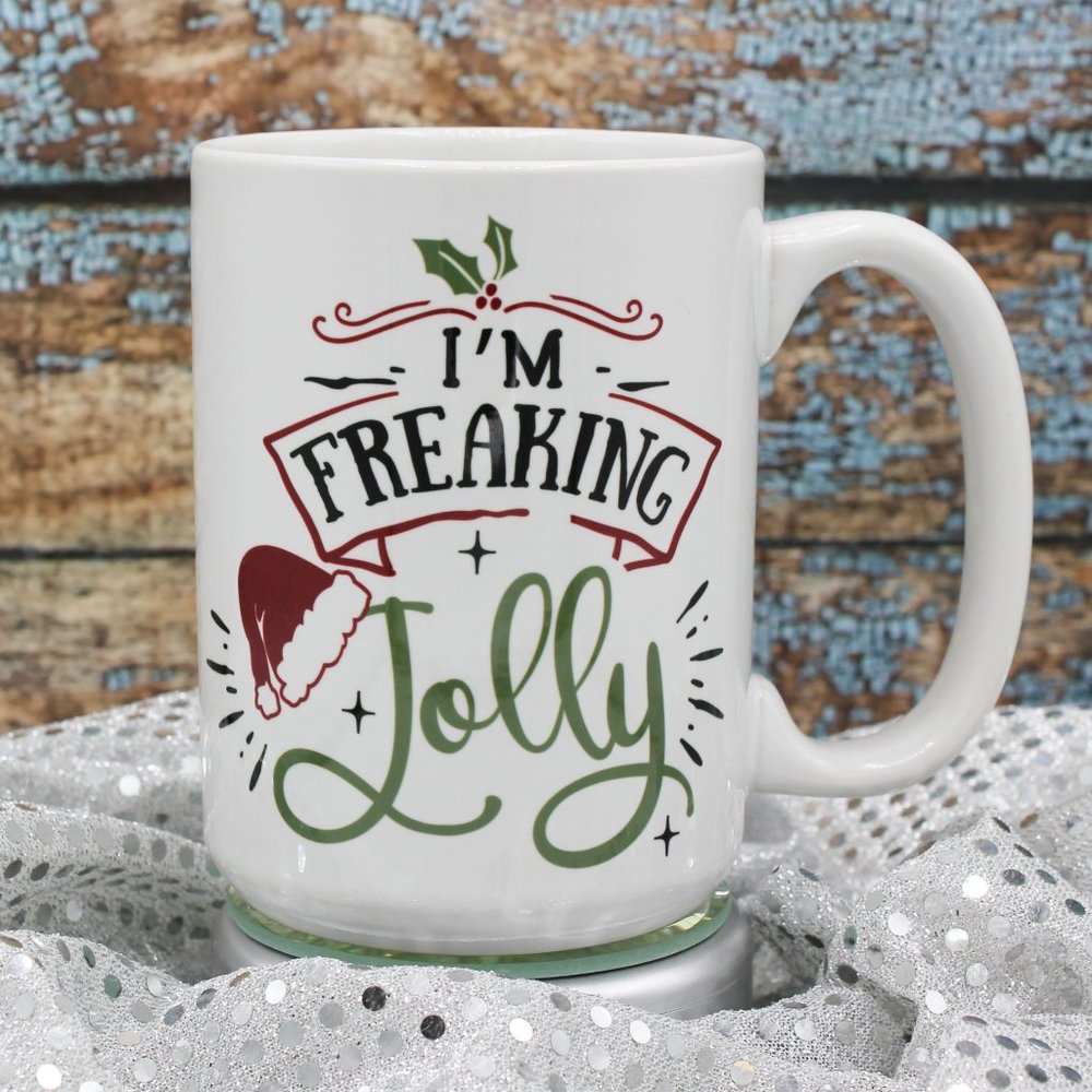 NEW I'm Freaking Jolly - 15oz Ceramic Coffee Mug RTS